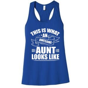 This Is What An Awesome Aunt Looks Like Auntie Niece Aunt Gift Women's Racerback Tank