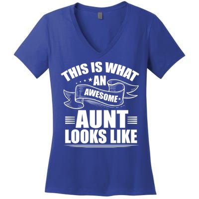 This Is What An Awesome Aunt Looks Like Auntie Niece Aunt Gift Women's V-Neck T-Shirt