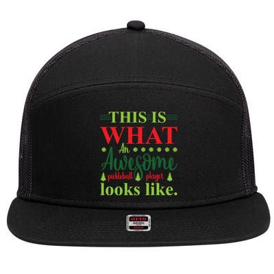 This Is What An Awesome Pickleball Player Looks Like 7 Panel Mesh Trucker Snapback Hat