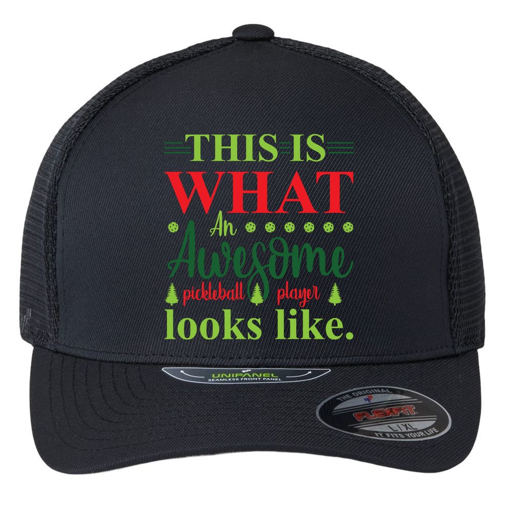 This Is What An Awesome Pickleball Player Looks Like Flexfit Unipanel Trucker Cap
