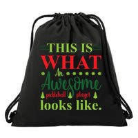 This Is What An Awesome Pickleball Player Looks Like Drawstring Bag
