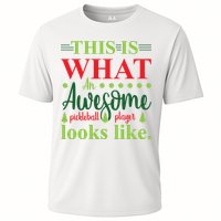 This Is What An Awesome Pickleball Player Looks Like Performance Shirt