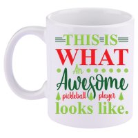 This Is What An Awesome Pickleball Player Looks Like 11oz C Handle Ceramic Mug