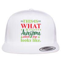 This Is What An Awesome Pickleball Player Looks Like Flatbill Hat