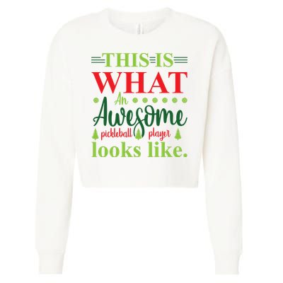 This Is What An Awesome Pickleball Player Looks Like Cropped Pullover Crew