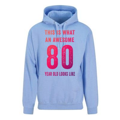 This Is What An Awesome 80 Year Old Looks Like Birthday Gift Unisex Surf Hoodie