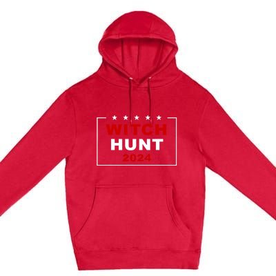 Trump Indictment Witch Hunt 2024 – Funny Quote Premium Pullover Hoodie