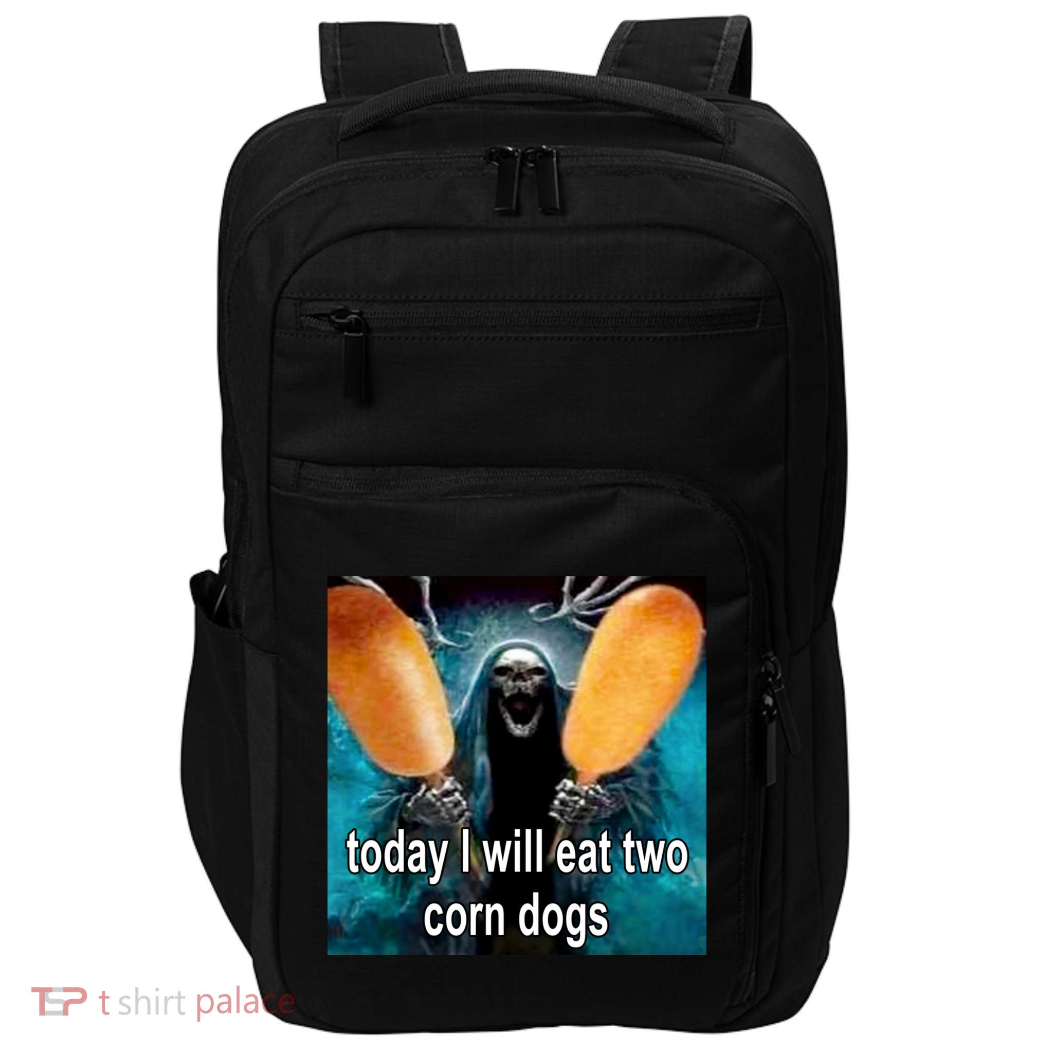 Today I Will Eat Two Corn Dogs Meme Impact Tech Backpack