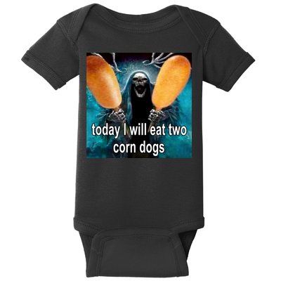 Today I Will Eat Two Corn Dogs Meme Baby Bodysuit