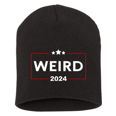 Trump Is Weird 2024 Funny Trump Election Short Acrylic Beanie