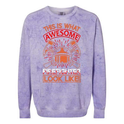 This Is What Awesome Firefighter Look Like Colorblast Crewneck Sweatshirt