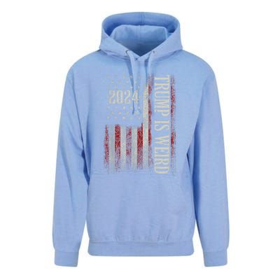 Trump Is Weird Funny Trump Is Weird Saying Flag 2024 Unisex Surf Hoodie