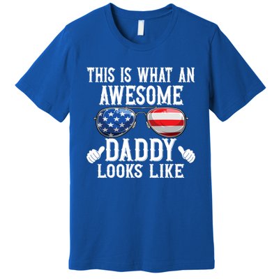 This Is What An Awesome Daddy Looks Like American Flag Usa Premium T-Shirt