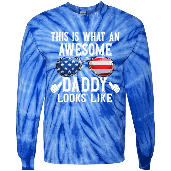 This Is What An Awesome Daddy Looks Like American Flag Usa Tie-Dye Long Sleeve Shirt