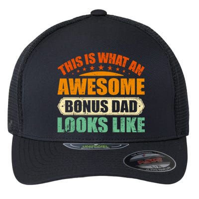 This Is What An Awesome Bonus Dad Looks Like Fathers Day Flexfit Unipanel Trucker Cap