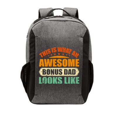 This Is What An Awesome Bonus Dad Looks Like Fathers Day Vector Backpack