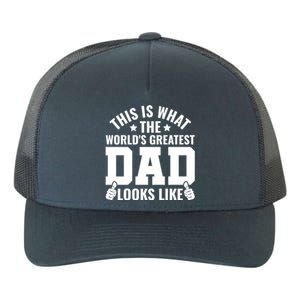 This Is What The Worlds Greatest Dad Looks Like Gift Yupoong Adult 5-Panel Trucker Hat