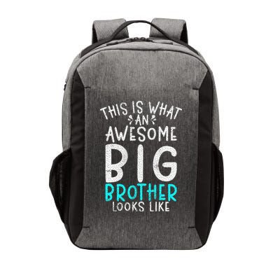 This Is What An Awesome Big Brother Looks Like Big Brother Vector Backpack