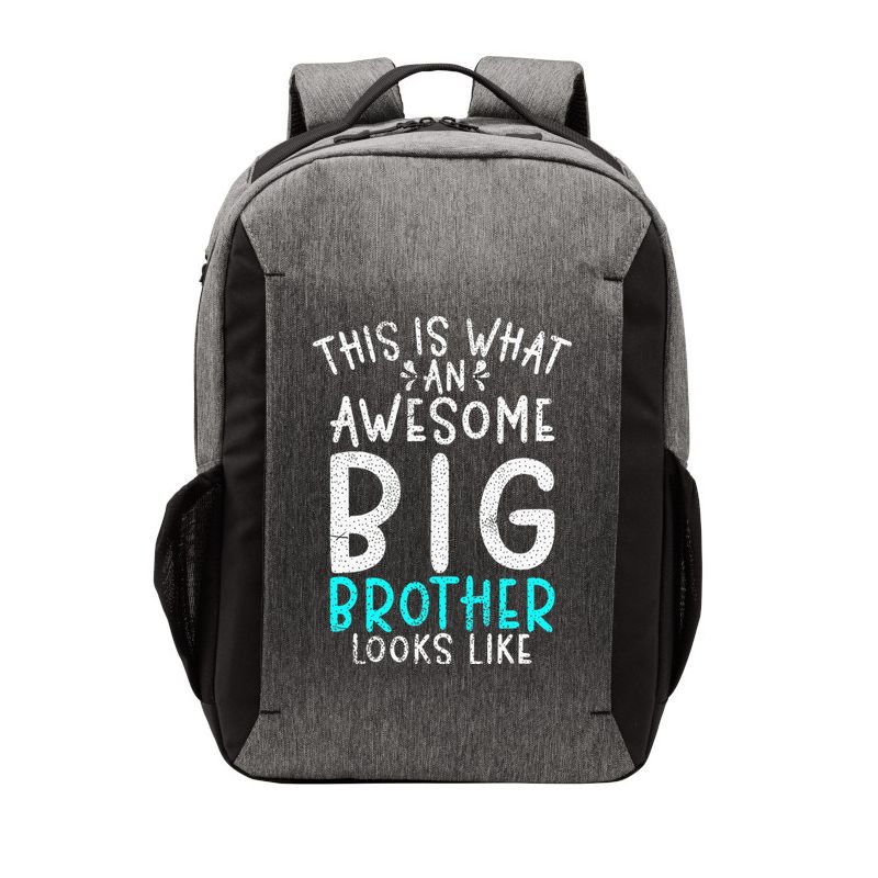 This Is What An Awesome Big Brother Looks Like Big Brother Vector Backpack
