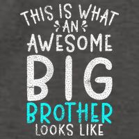 This Is What An Awesome Big Brother Looks Like Big Brother Vector Backpack