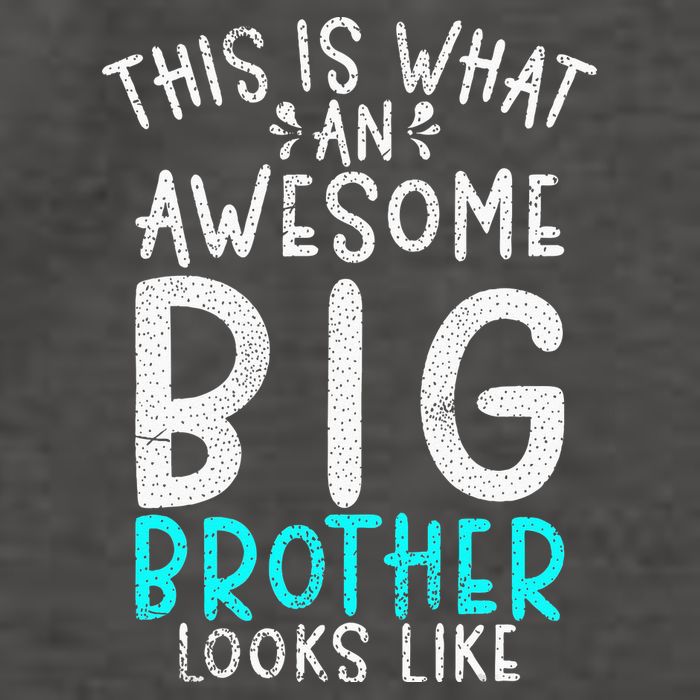This Is What An Awesome Big Brother Looks Like Big Brother Vector Backpack
