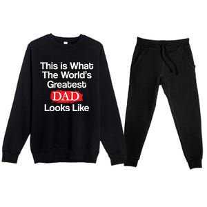 This Is What The Worlds Greatest Dad Looks Like Gift Premium Crewneck Sweatsuit Set