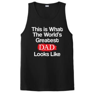 This Is What The Worlds Greatest Dad Looks Like Gift PosiCharge Competitor Tank