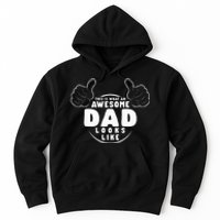 This Is What An Awesome Dad Looks Like Shirts Funny For Dad Hoodie