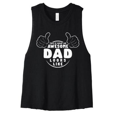 This Is What An Awesome Dad Looks Like Shirts Funny For Dad Women's Racerback Cropped Tank