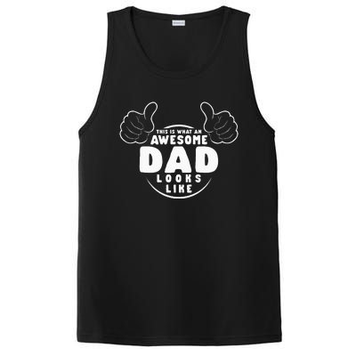 This Is What An Awesome Dad Looks Like Shirts Funny For Dad PosiCharge Competitor Tank