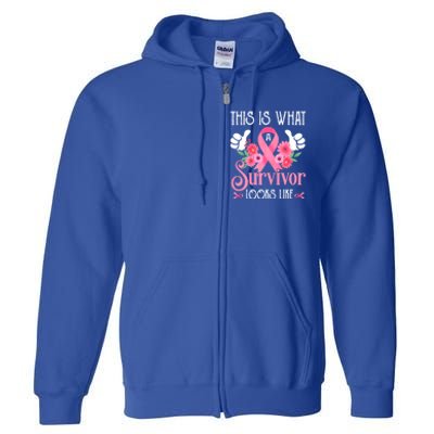 This Is What A Survivor Looks Like Breast Cancer Awareness Gift Full Zip Hoodie