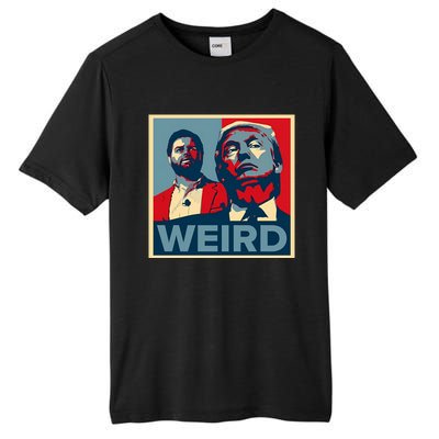 Trump Is Weird Tall Fusion ChromaSoft Performance T-Shirt