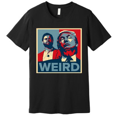 Trump Is Weird Premium T-Shirt