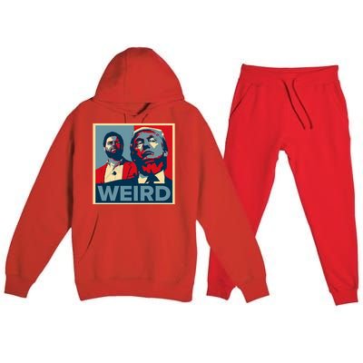 Trump Is Weird Premium Hooded Sweatsuit Set