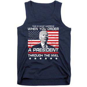 This Is What Happens When You Order A President Through Mail Tank Top