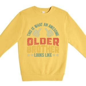 This Is What An Awesome Older Brother Looks Like Premium Crewneck Sweatshirt