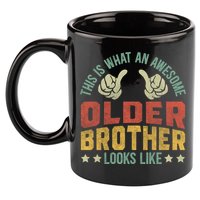 This Is What An Awesome Older Brother Looks Like 11oz C Handle Ceramic Mug