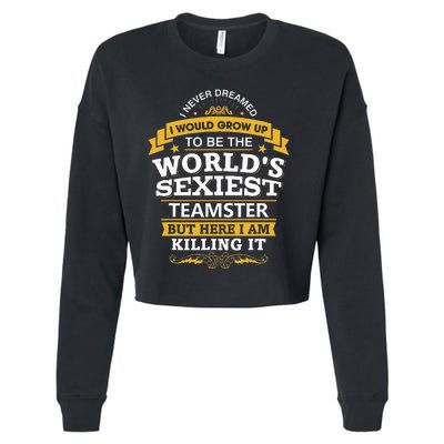 Teamster Idea Worlds Sexiest Teamsters Cropped Pullover Crew