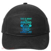 This Is What An Amazing Stepdad Looks Like Stepdad Gift 7-Panel Snapback Hat