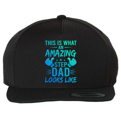 This Is What An Amazing Stepdad Looks Like Stepdad Gift Wool Snapback Cap