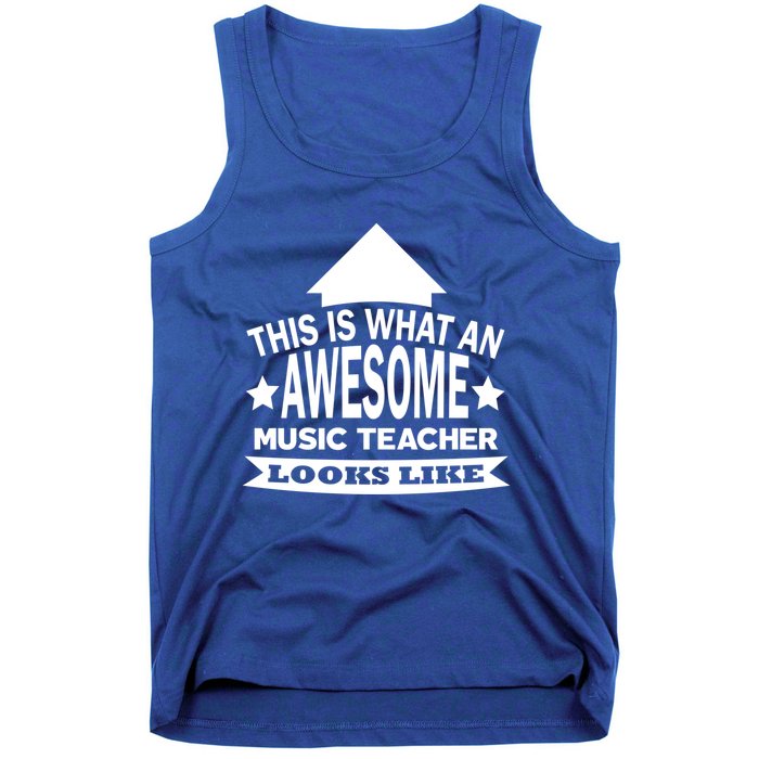 This Is What An Awesome Music Teacher Looks Like Great Gift Tank Top