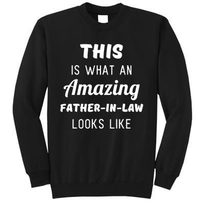 This Is What An Amazing Dad Looks Like Sweatshirt