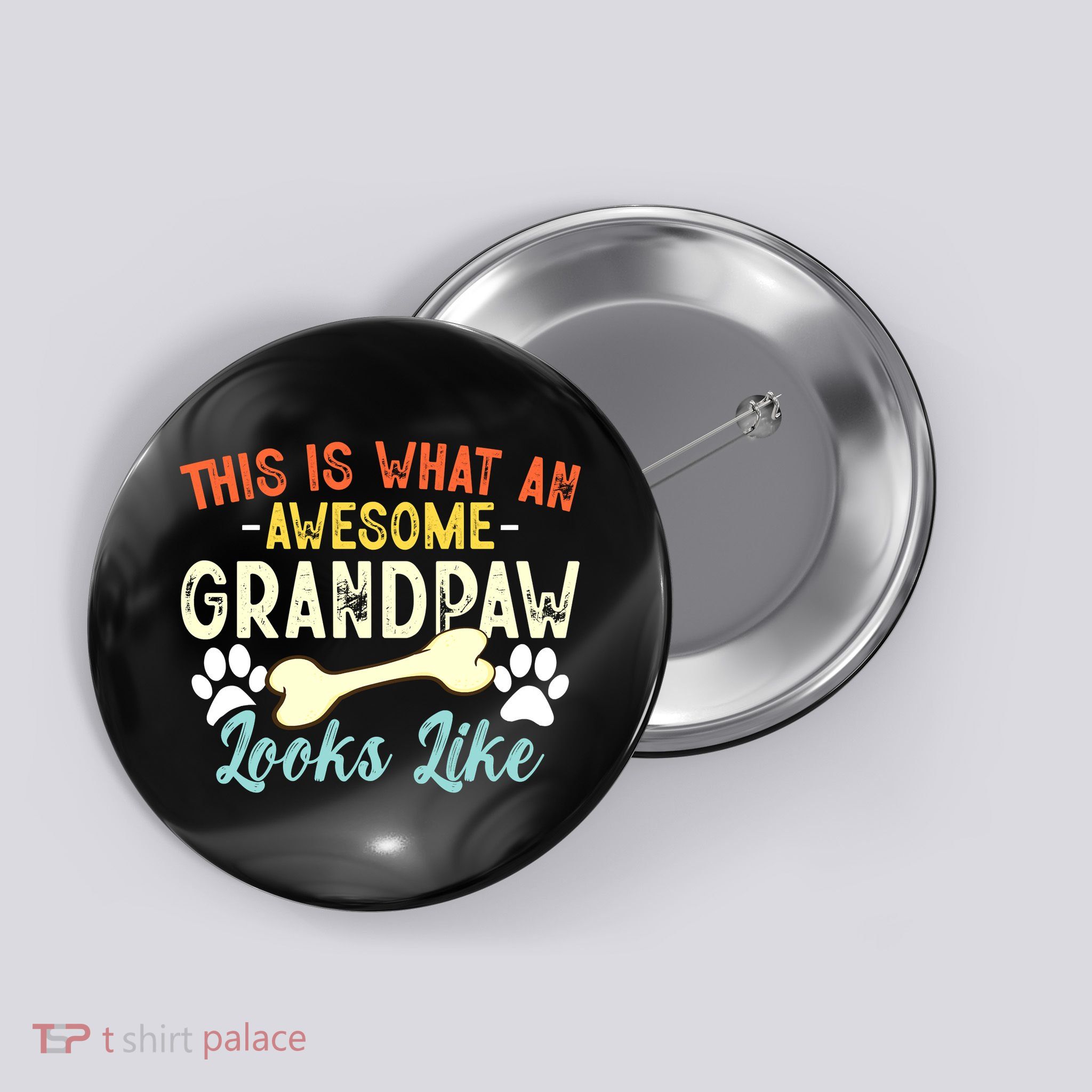 This Is What An Awesome Grandpaw Looks Like - Dog Grandpa Button