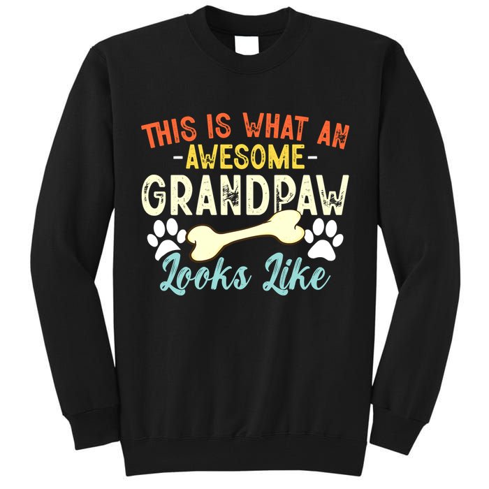 This Is What An Awesome Grandpaw Looks Like - Dog Grandpa Tall Sweatshirt
