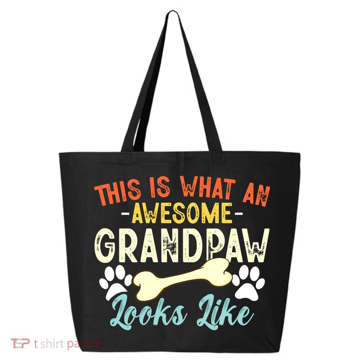 This Is What An Awesome Grandpaw Looks Like - Dog Grandpa 25L Jumbo Tote