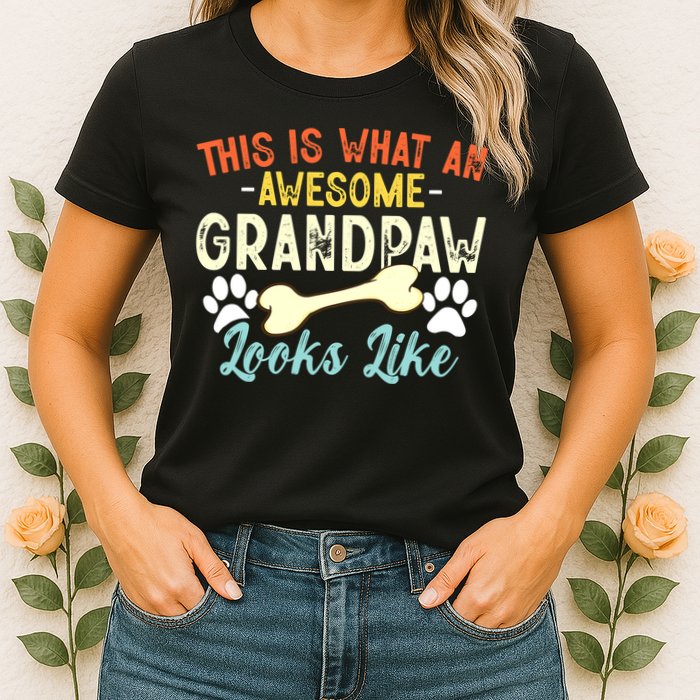 This Is What An Awesome Grandpaw Looks Like - Dog Grandpa Womens T-Shirt