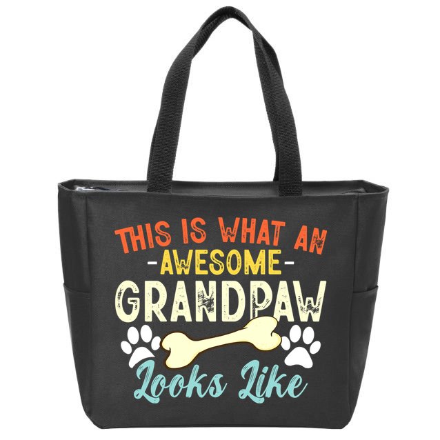 This Is What An Awesome Grandpaw Looks Like - Dog Grandpa Zip Tote Bag