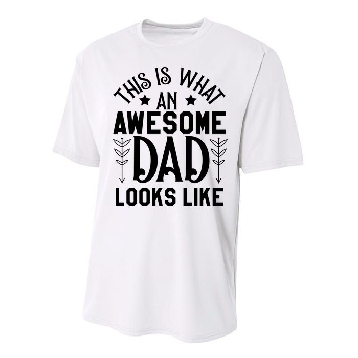 This Is What An Awesome Dad Looks Like Funny Dad Performance Sprint T-Shirt