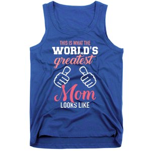 This Is What World's Greatest Mom Looks Like Mother's Day Great Gift Tank Top