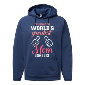 This Is What World's Greatest Mom Looks Like Mother's Day Great Gift Performance Fleece Hoodie